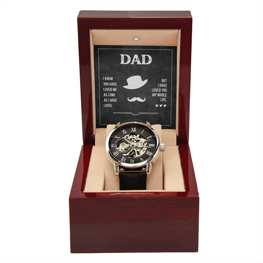 To Dad - "My Whole Life" Openwork Watch