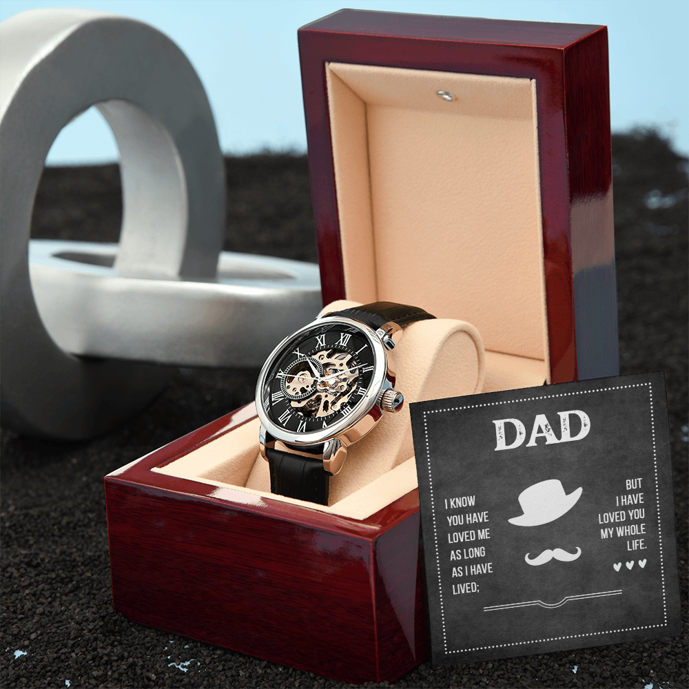 To Dad - "My Whole Life" Openwork Watch