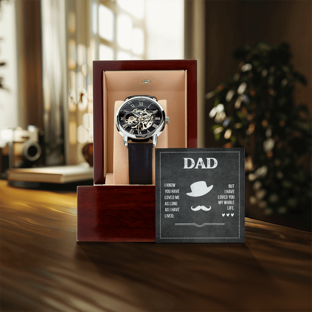 To Dad - "My Whole Life" Openwork Watch