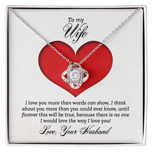 To Wife - "The Way I Love You" Necklace