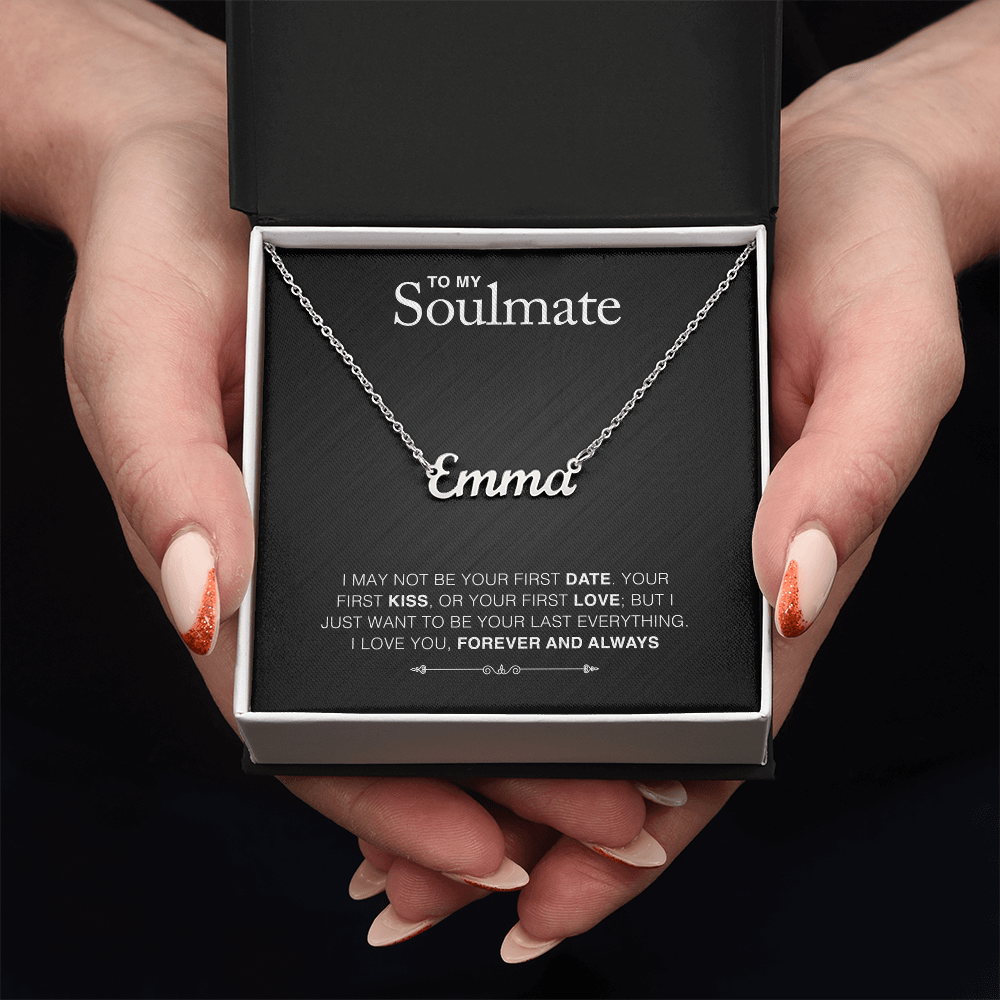 To Soulmate - "Your Last Everything" Necklace