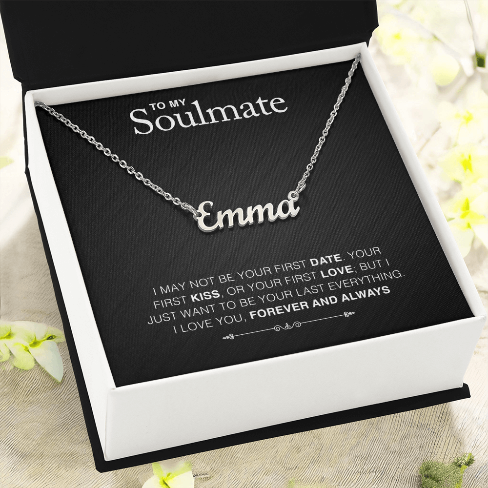 To Soulmate - "Your Last Everything" Necklace