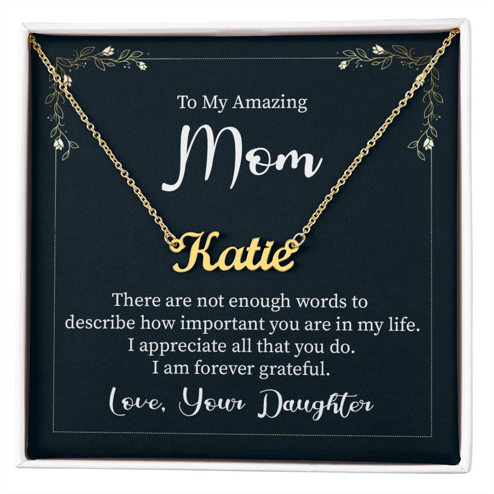 Customized To Mom - "Am Forever Grateful" Necklace