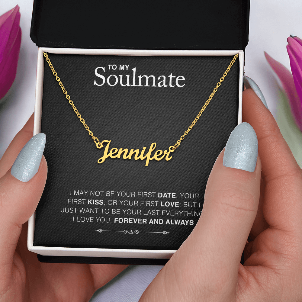 To Soulmate - "Your Last Everything" Necklace