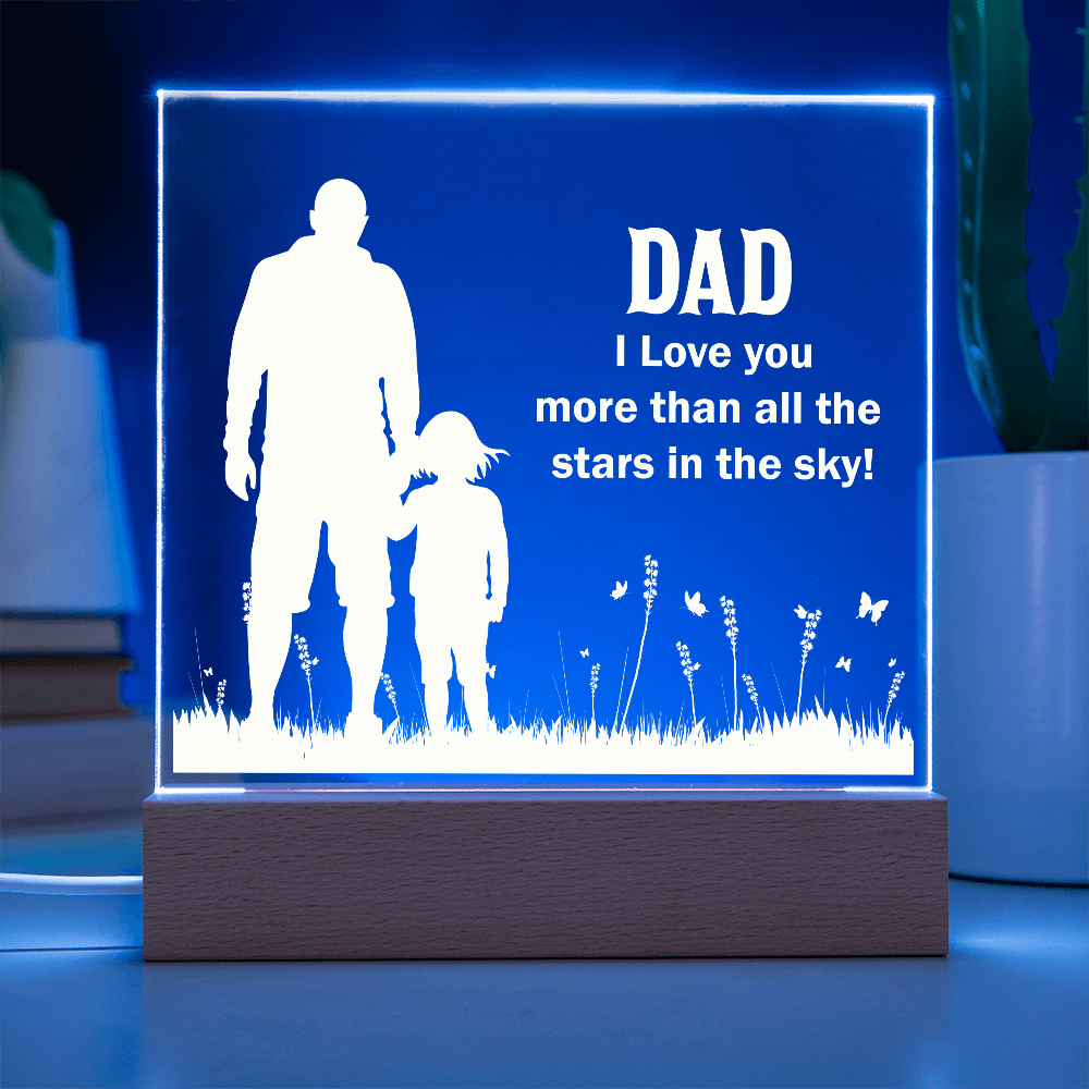To Dad - "Stars In The Sky" Acrylic Plaque