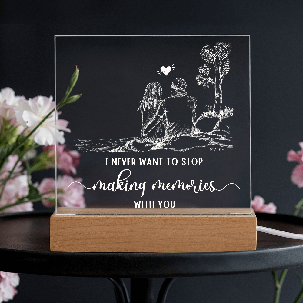 To Him - "Making Memories With You" Acrylic Plaque