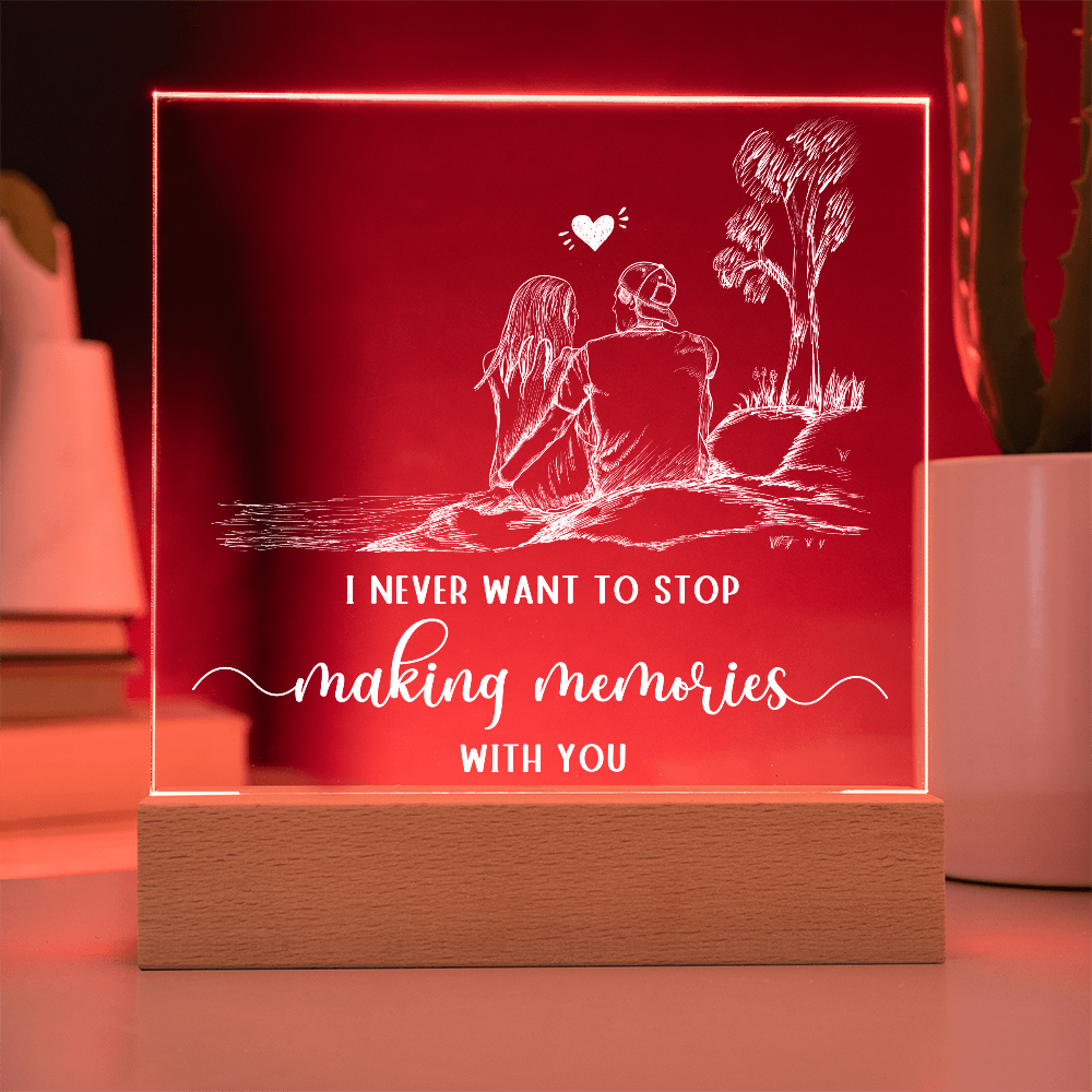 To Him - "Making Memories With You" Acrylic Plaque