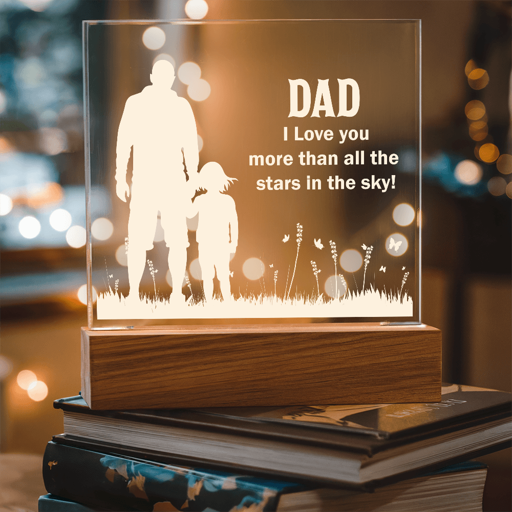To Dad - "Stars In The Sky" Acrylic Plaque