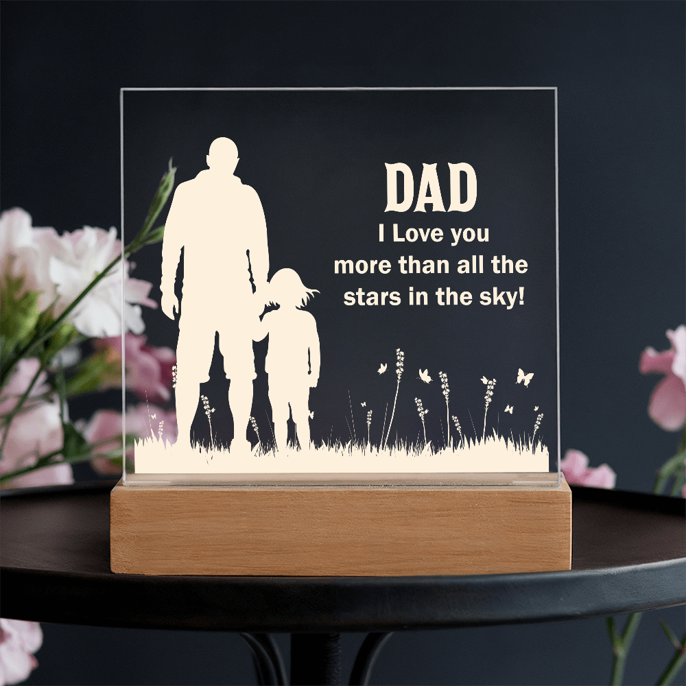 To Dad - "Stars In The Sky" Acrylic Plaque