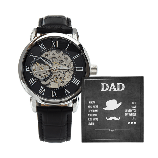 To Dad - "My Whole Life" Openwork Watch