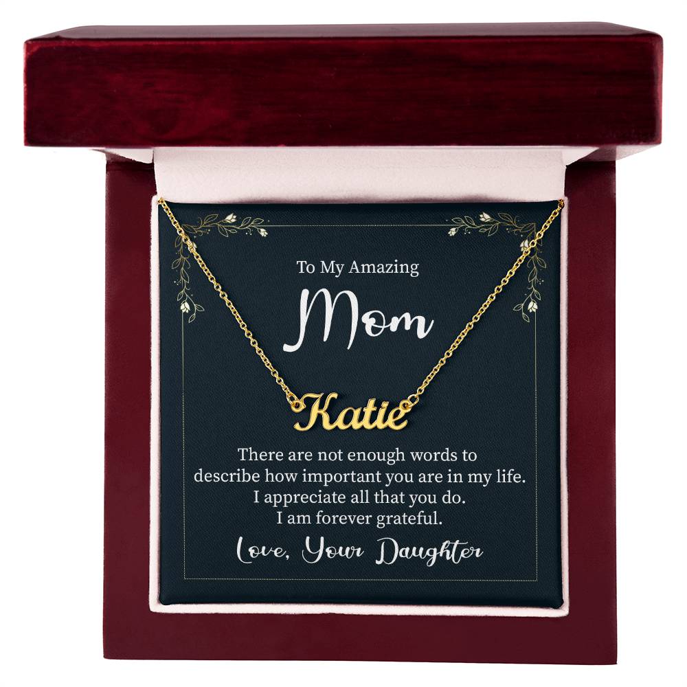 Customized To Mom - "Am Forever Grateful" Necklace
