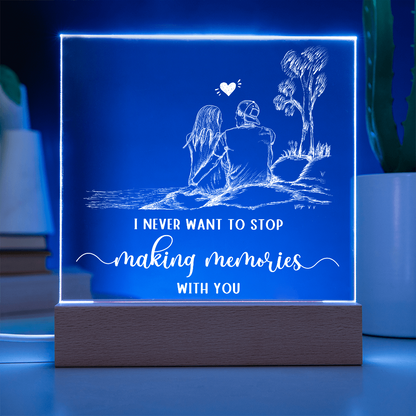 To Him - "Making Memories With You" Acrylic Plaque
