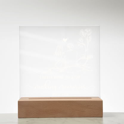 To Him - "Making Memories With You" Acrylic Plaque